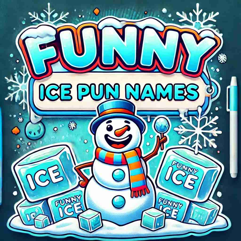 Funny Ice Pun Names