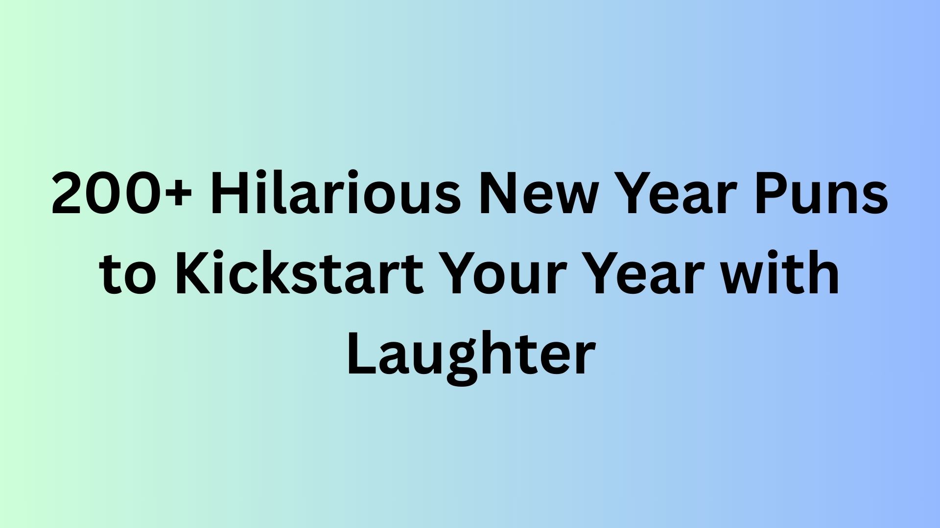 New Year Puns