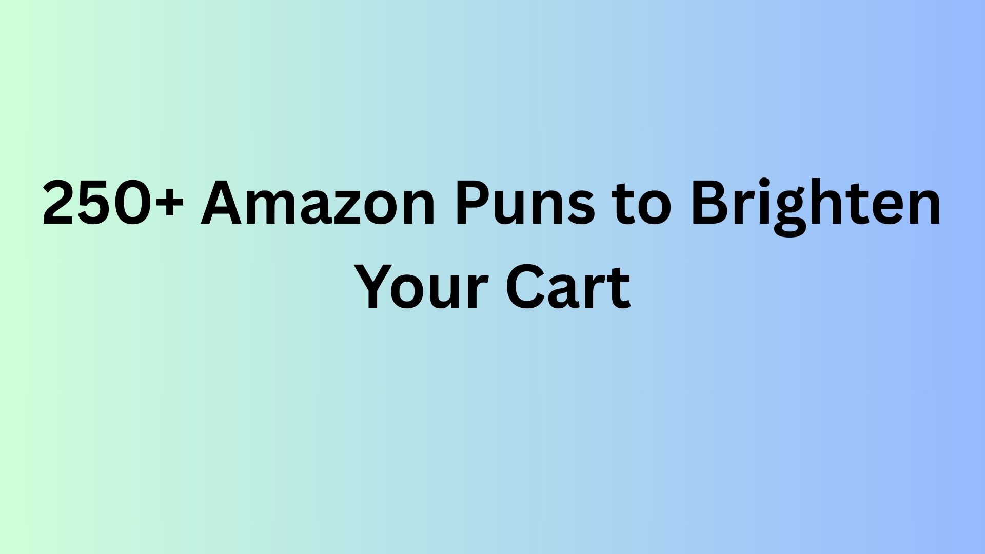 Amazon Puns
