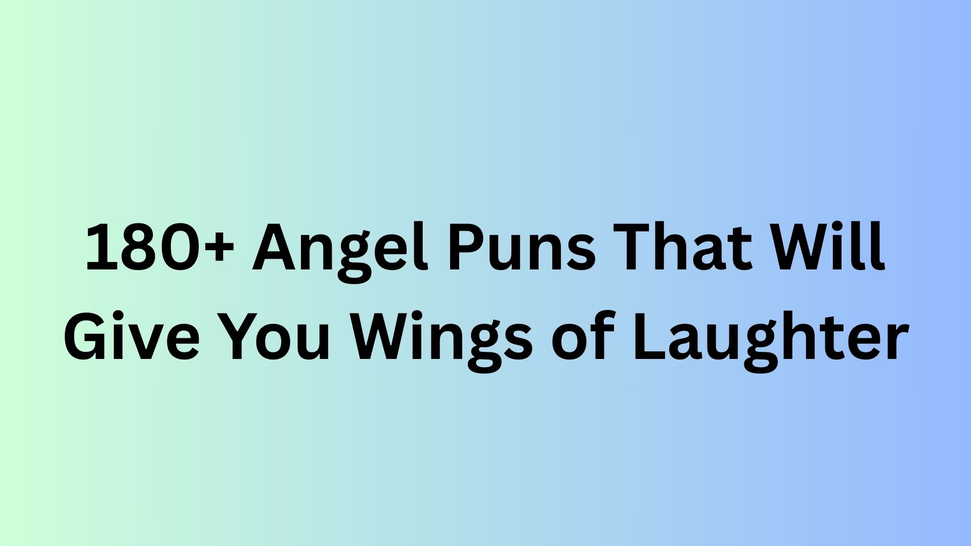 Angel Puns