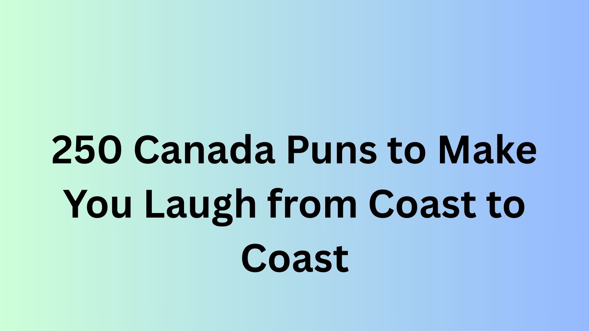 Canada Puns