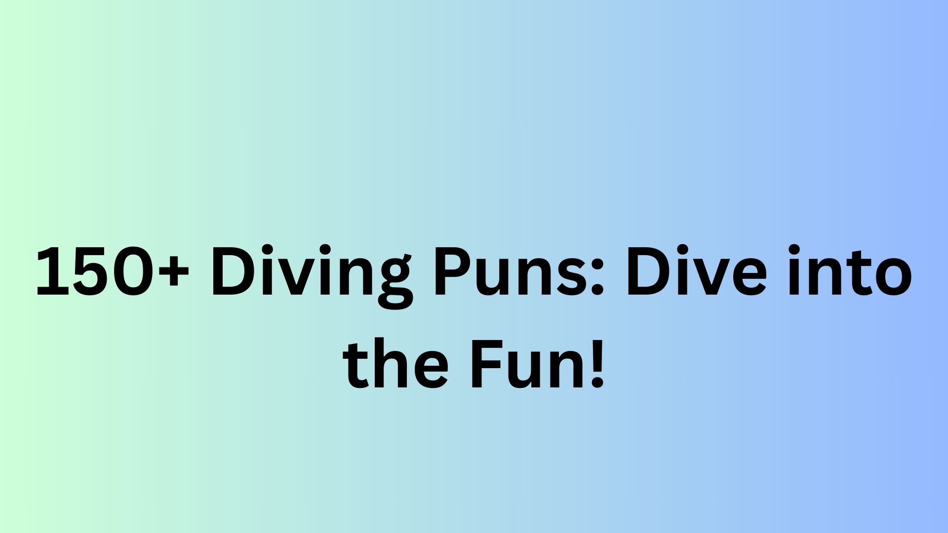 Diving Puns
