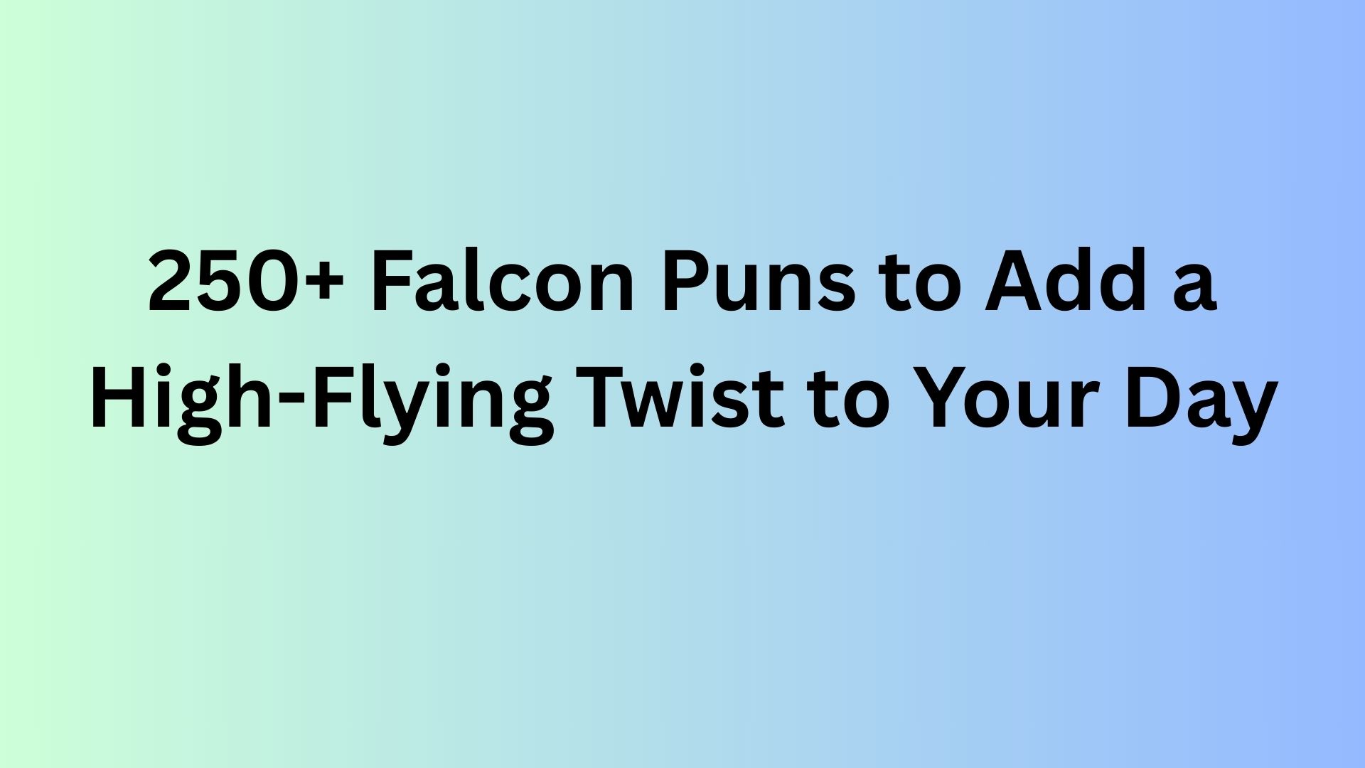 Falcon Puns