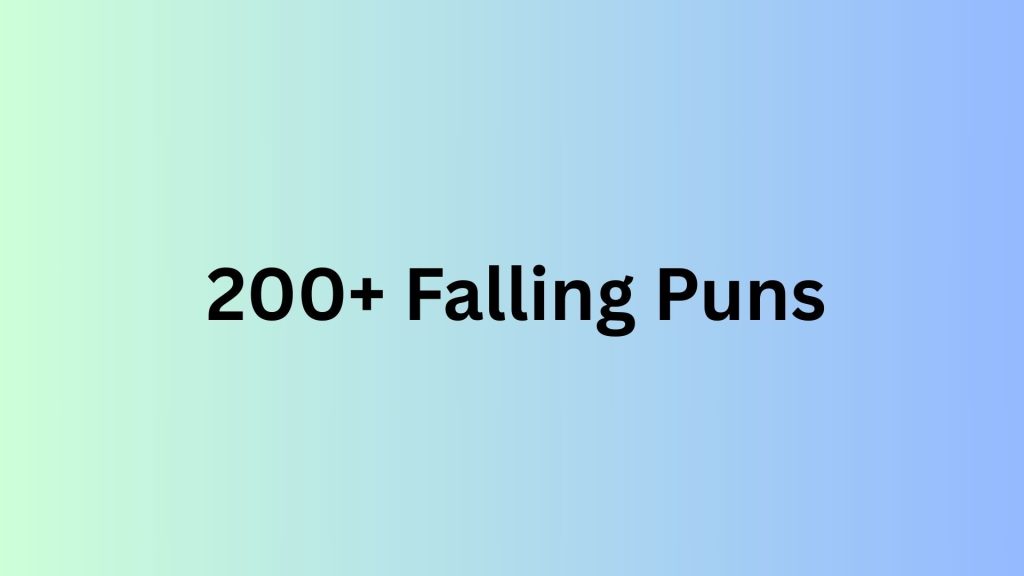 Falling Puns