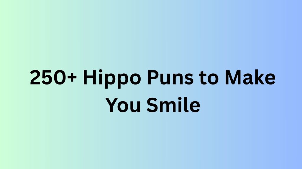 Hippo Puns