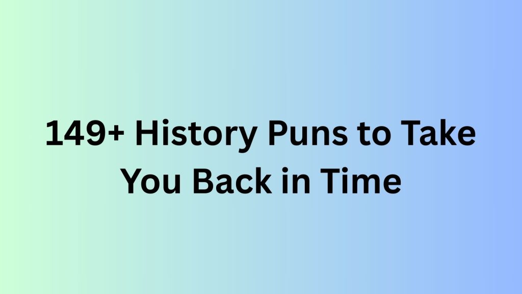 History Puns