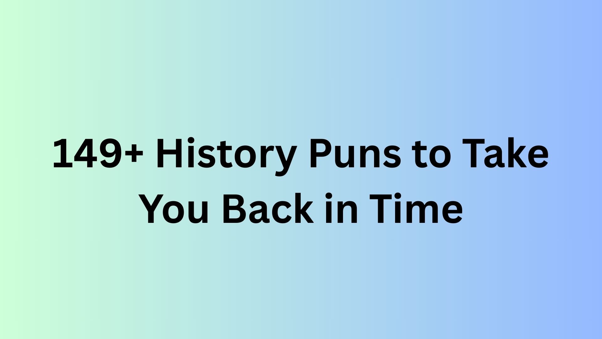 History Puns