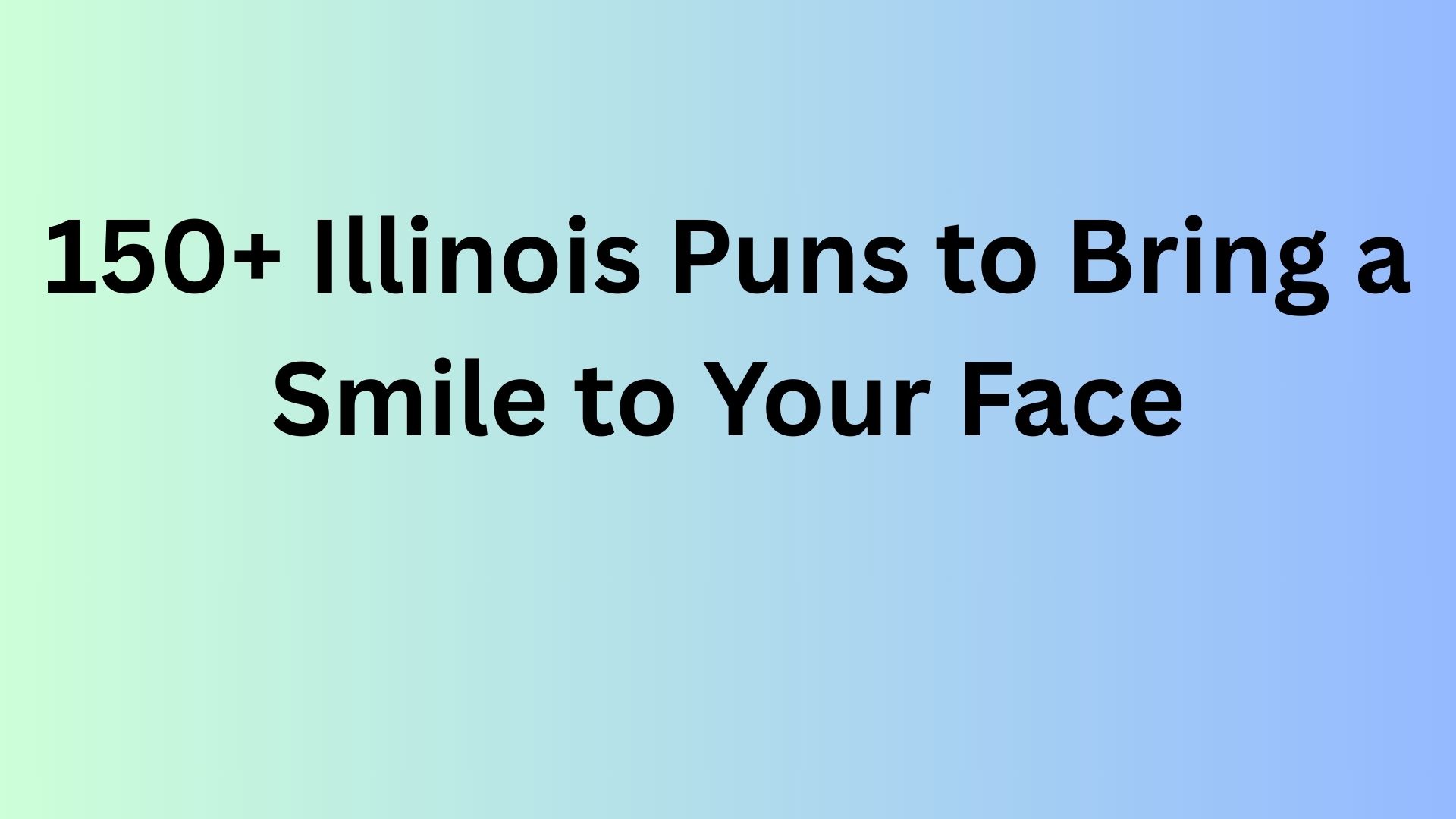 Illinois Puns
