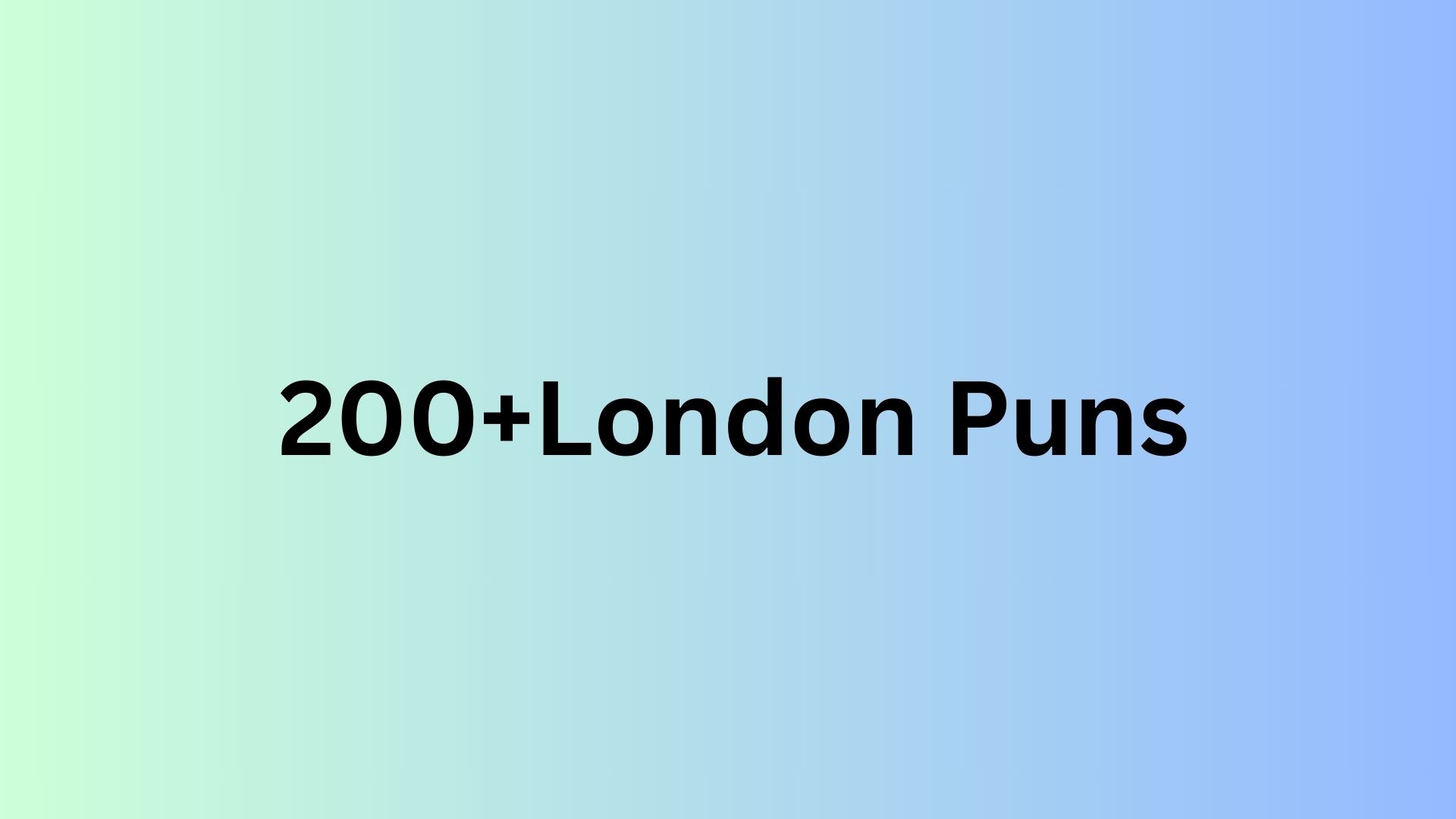 London Puns