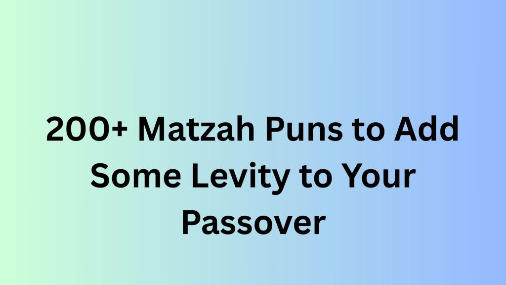 Matzah Puns