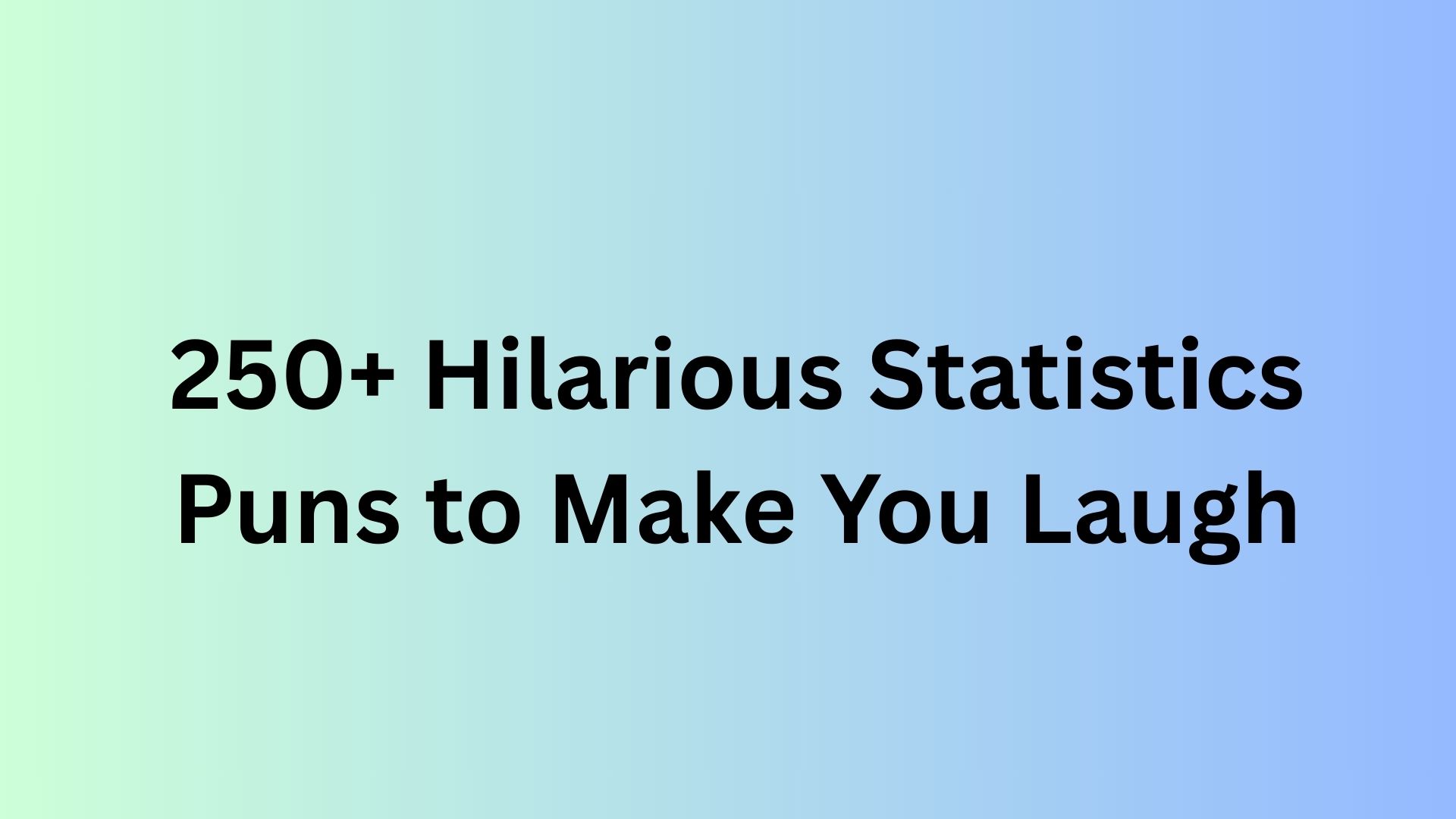 Statistics Puns