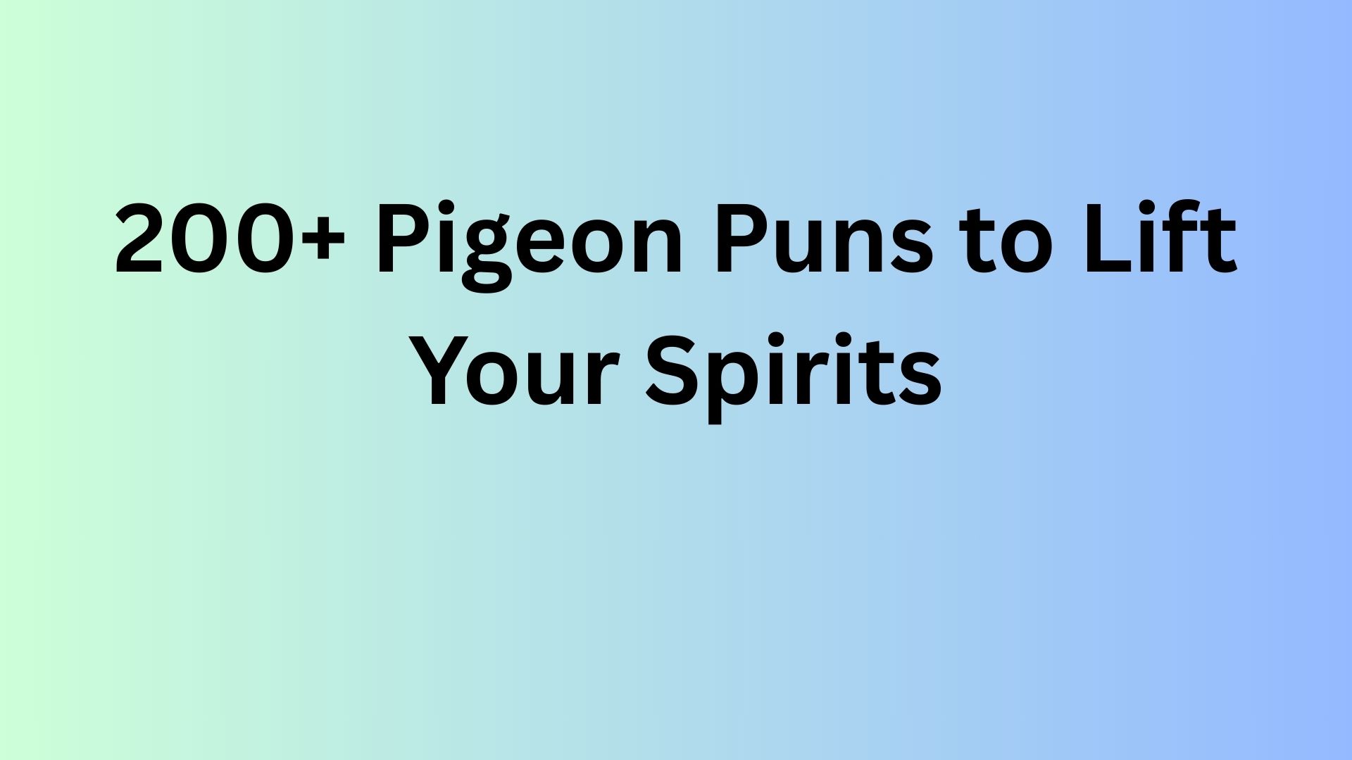 Pigeon Puns