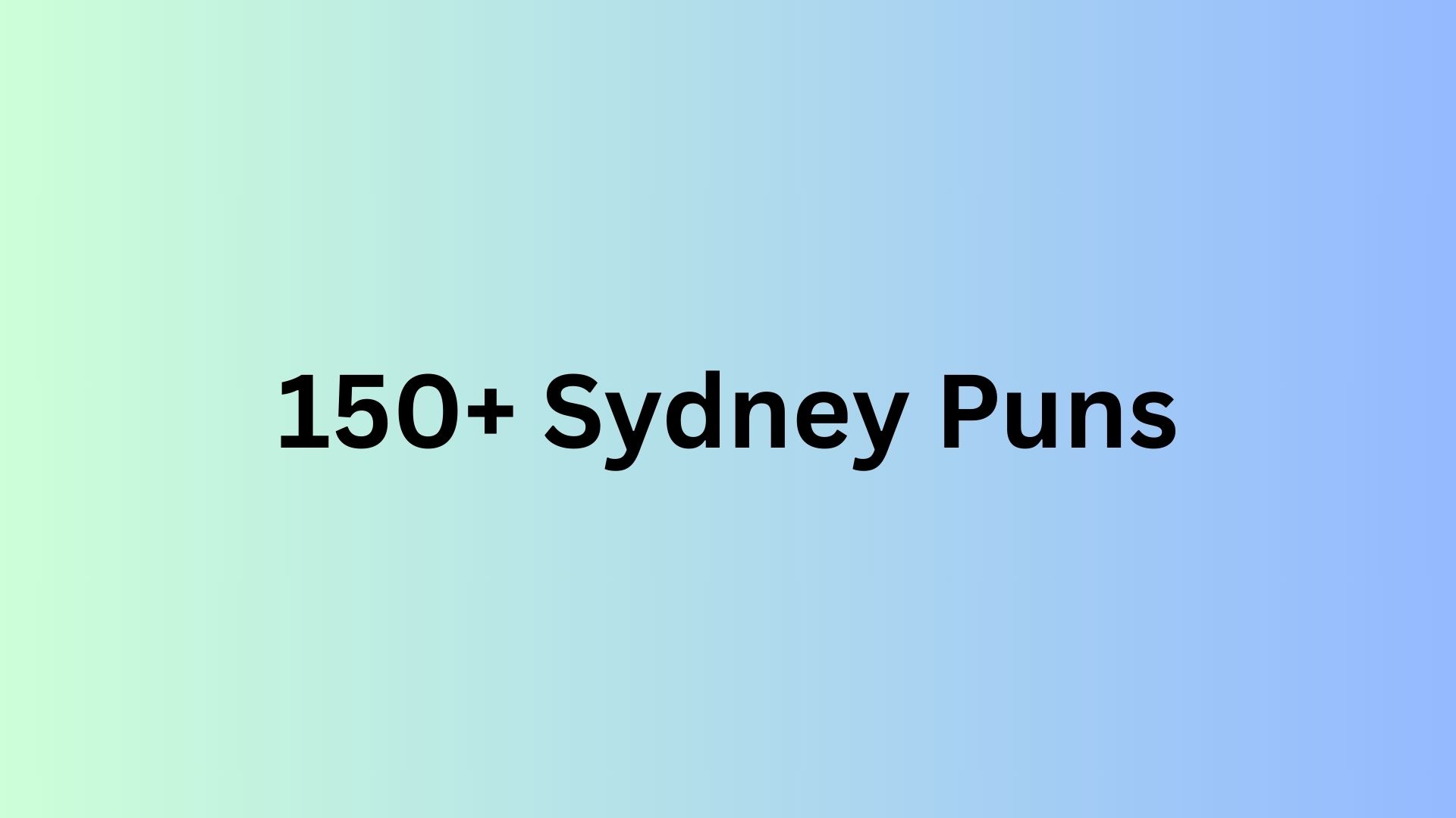 Sydney Puns