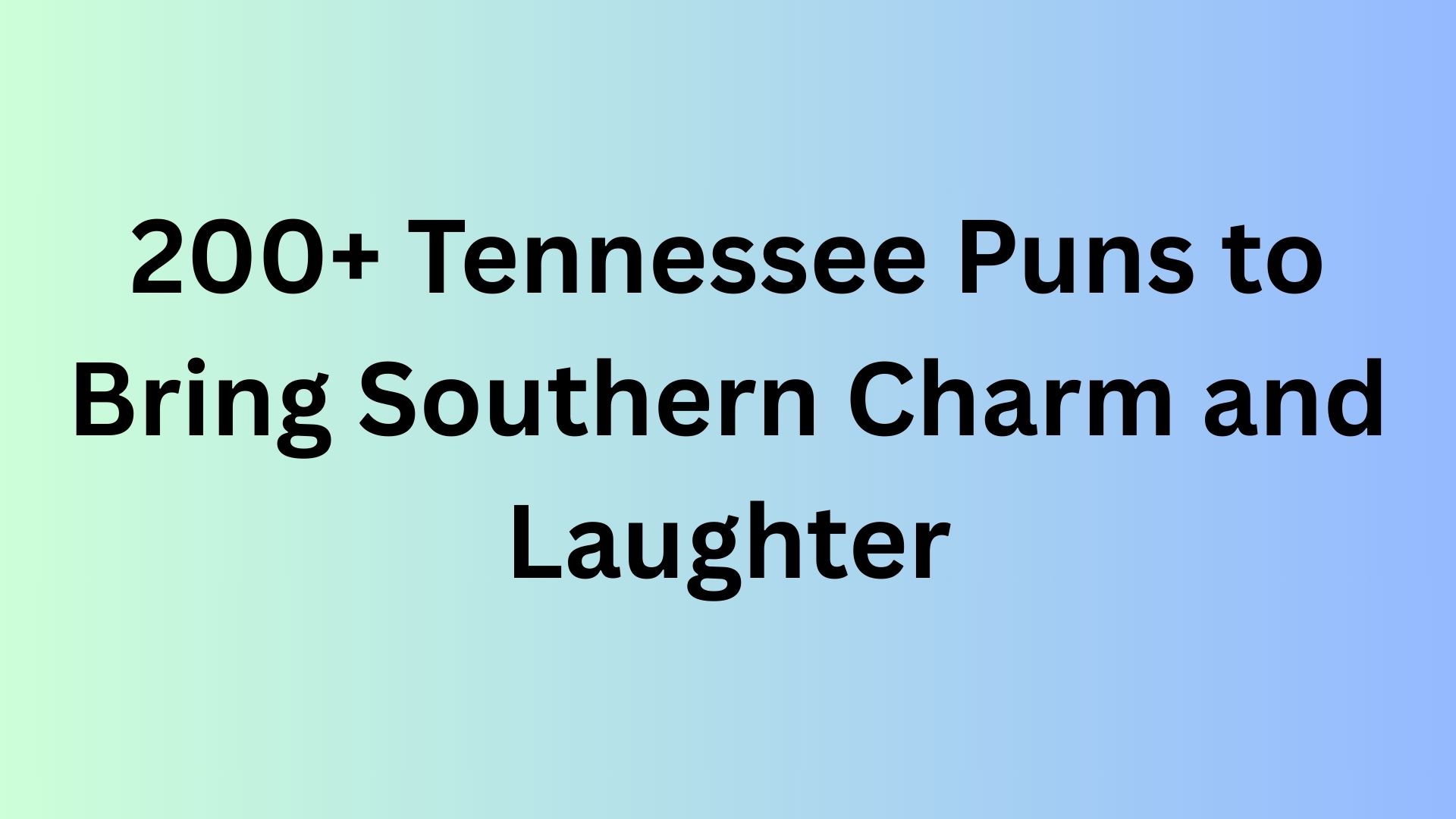Tennessee Puns
