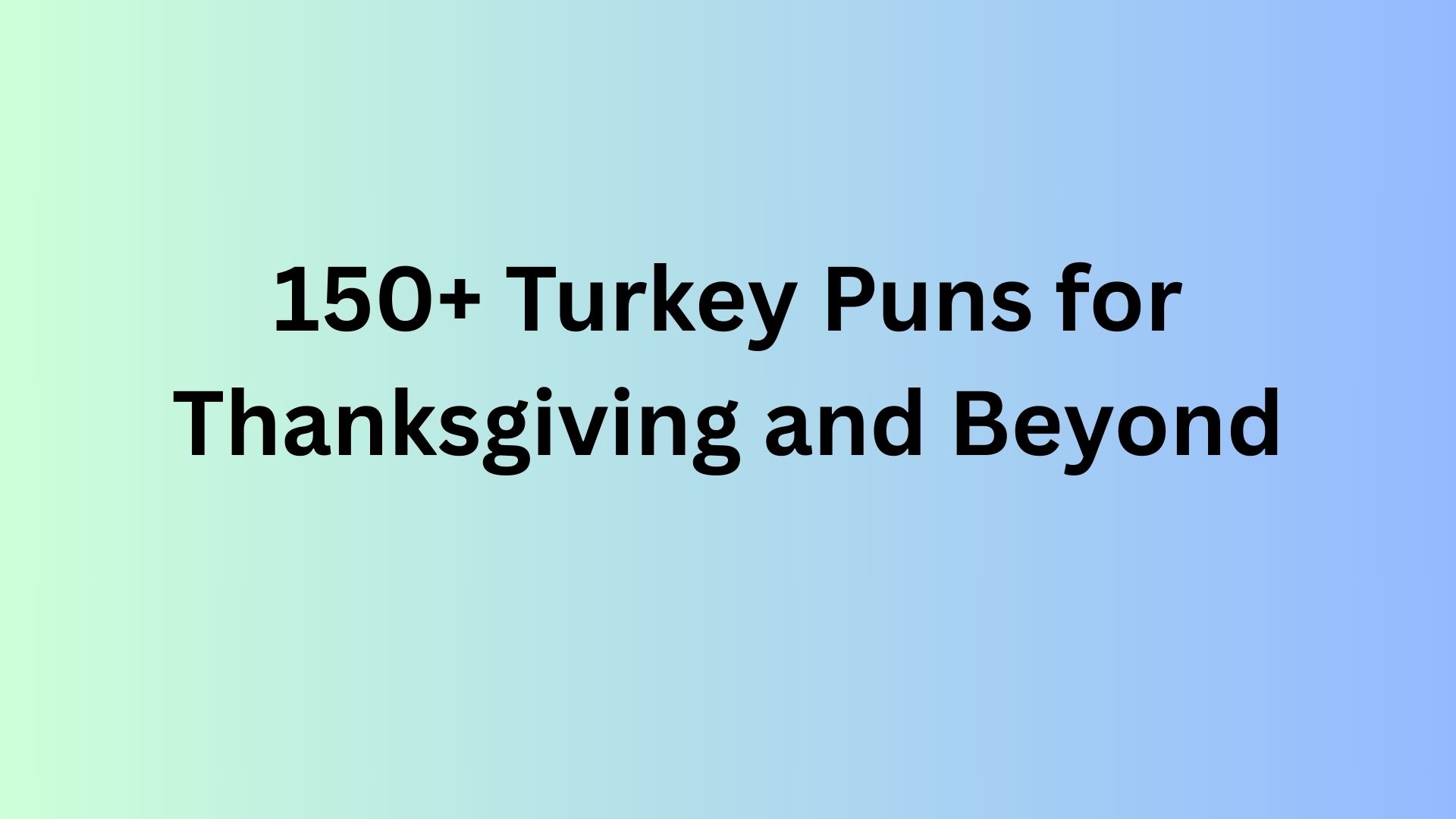Turkey Puns