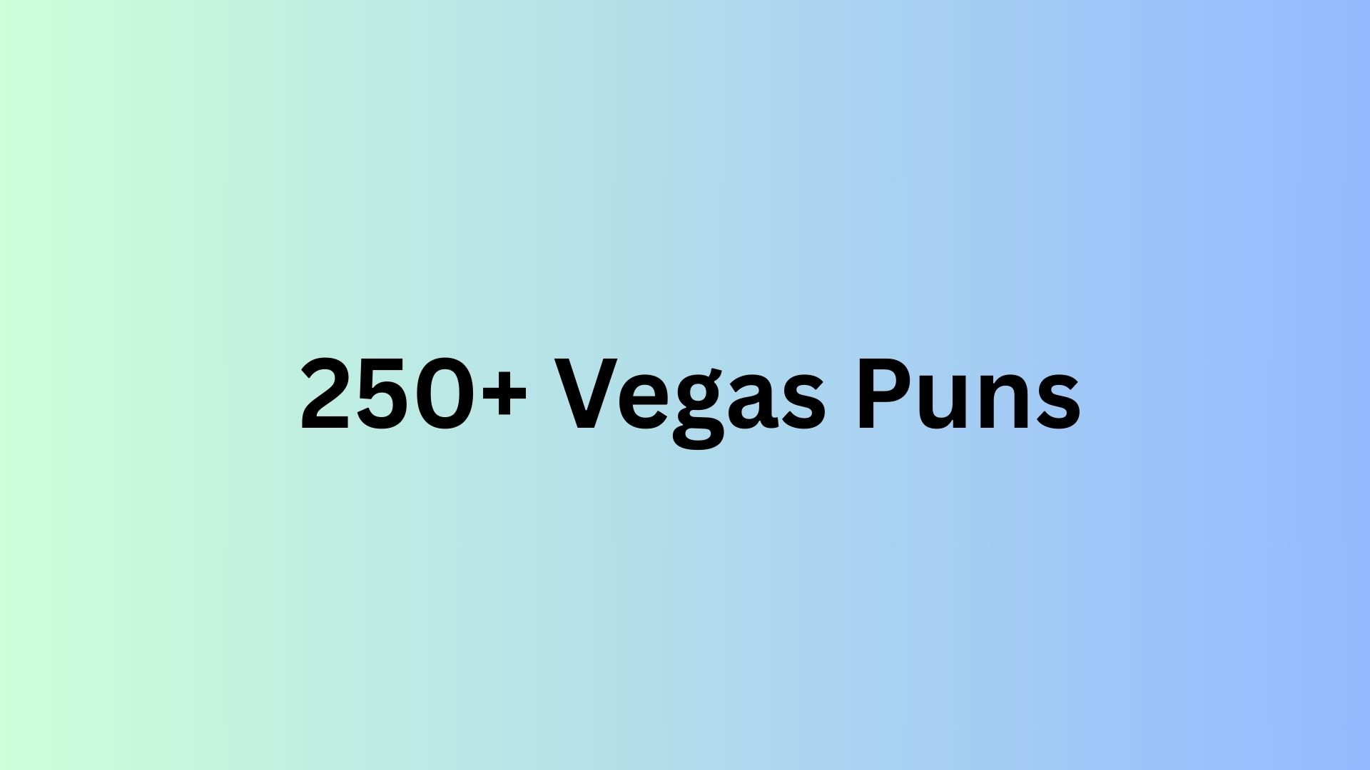 Vegas Puns
