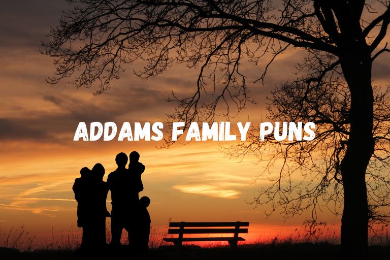 Addams Family Puns
