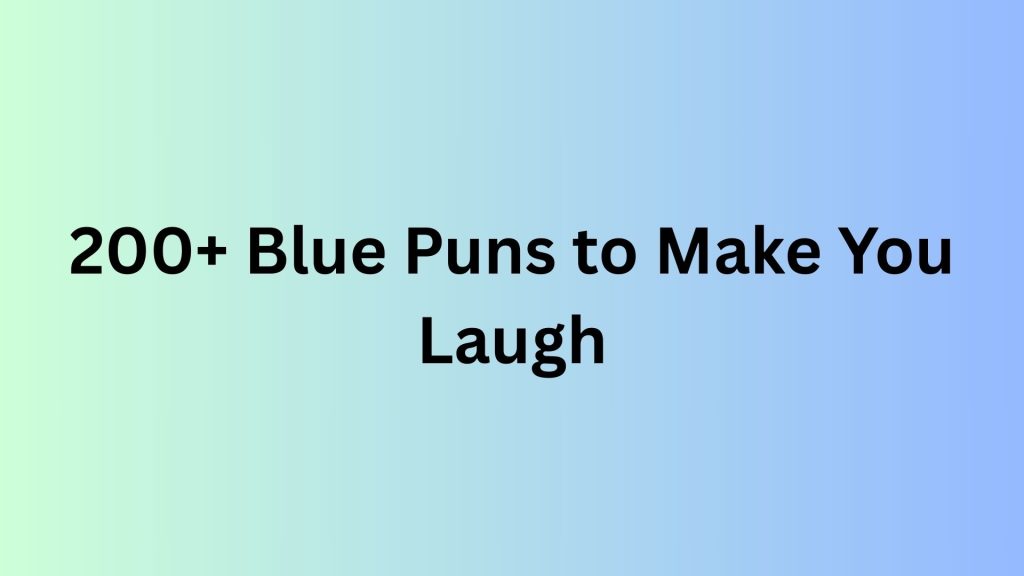 Blue Puns