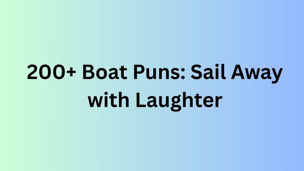 Boat Puns