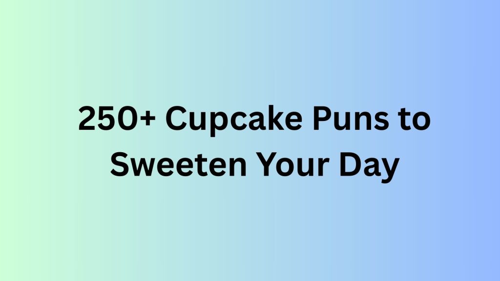 Cupcake Puns