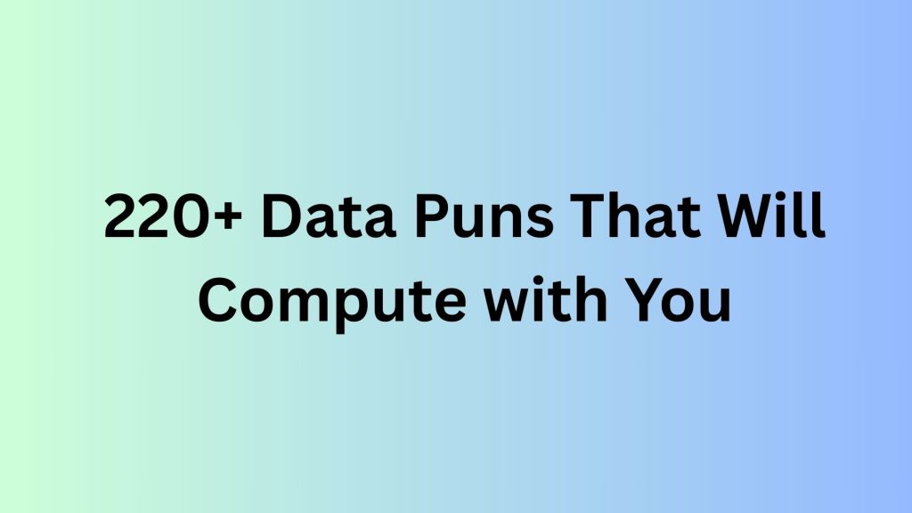Data Puns