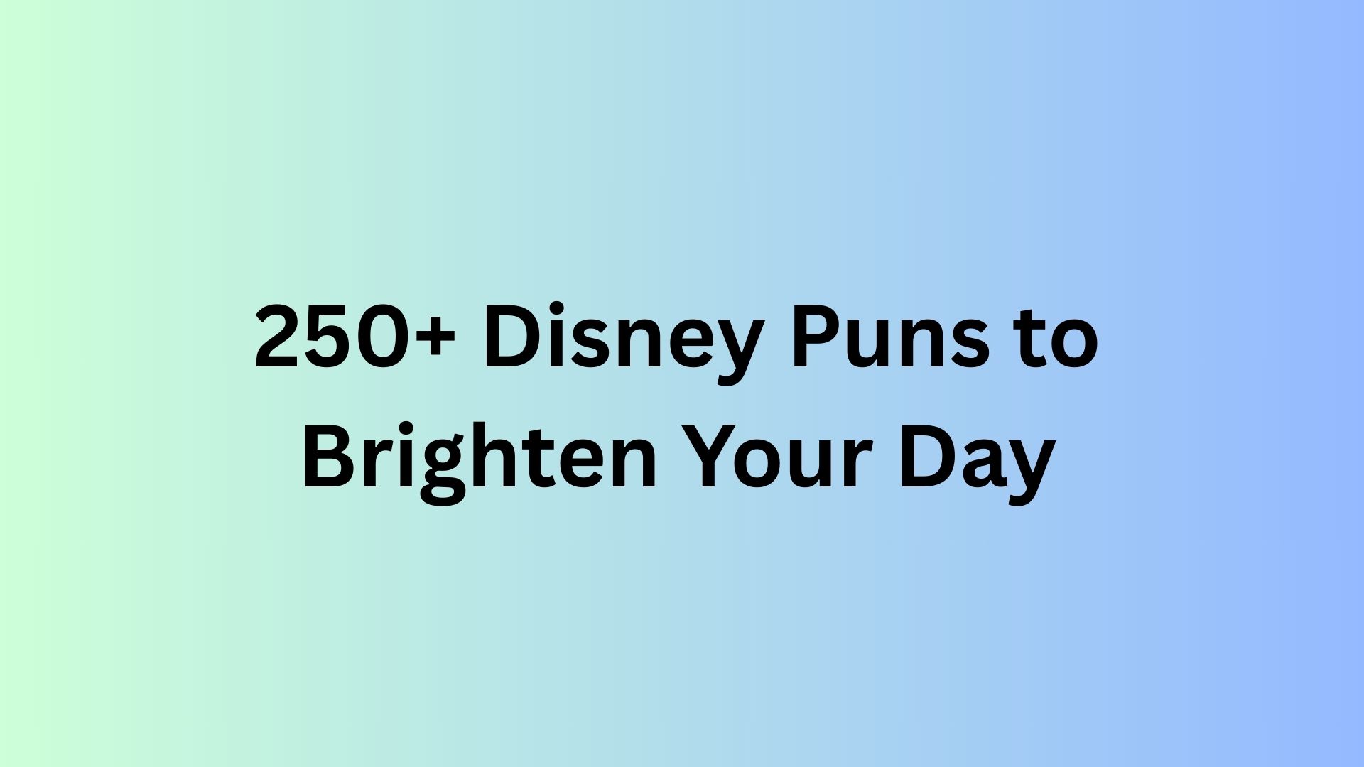 Disney Puns
