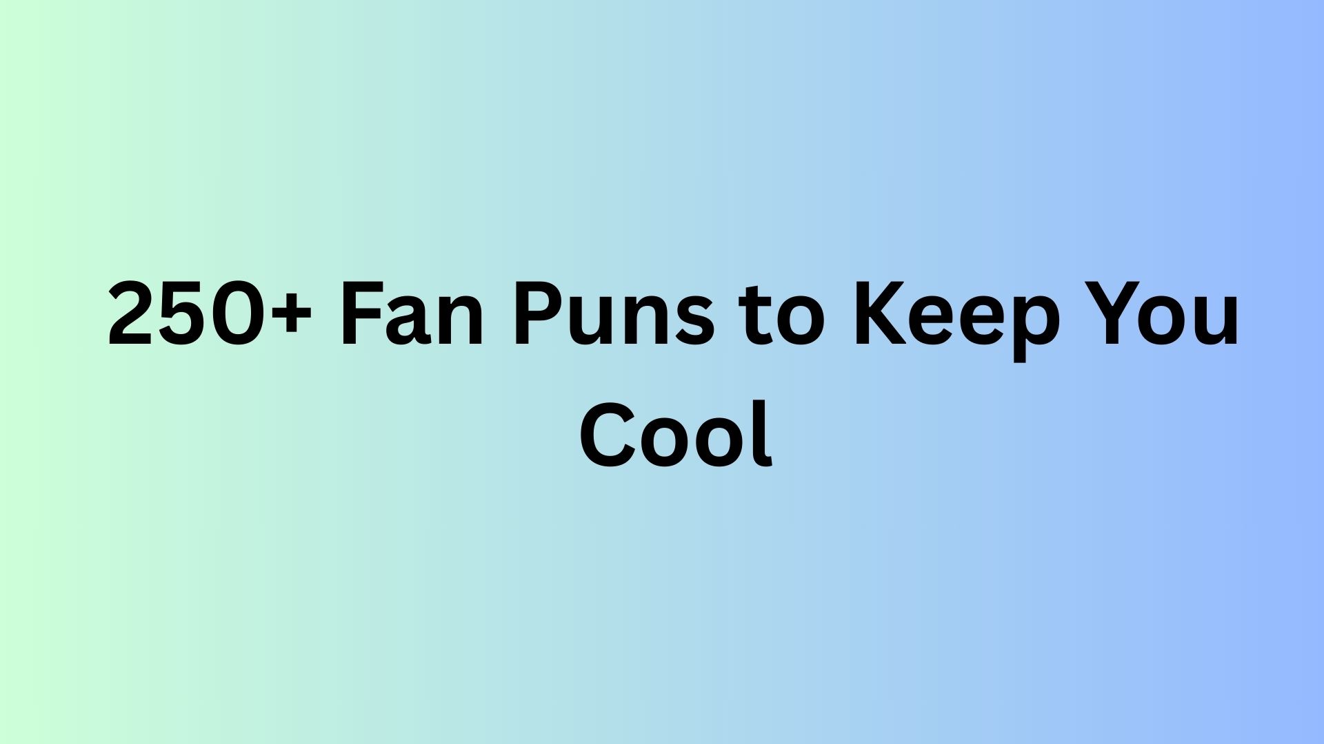 Fan Puns