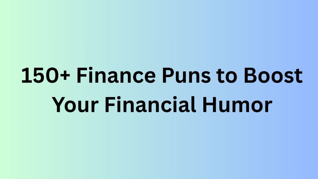 Finance Puns