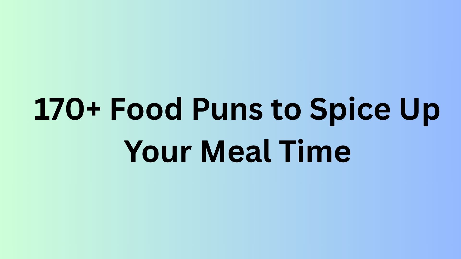 Food Puns