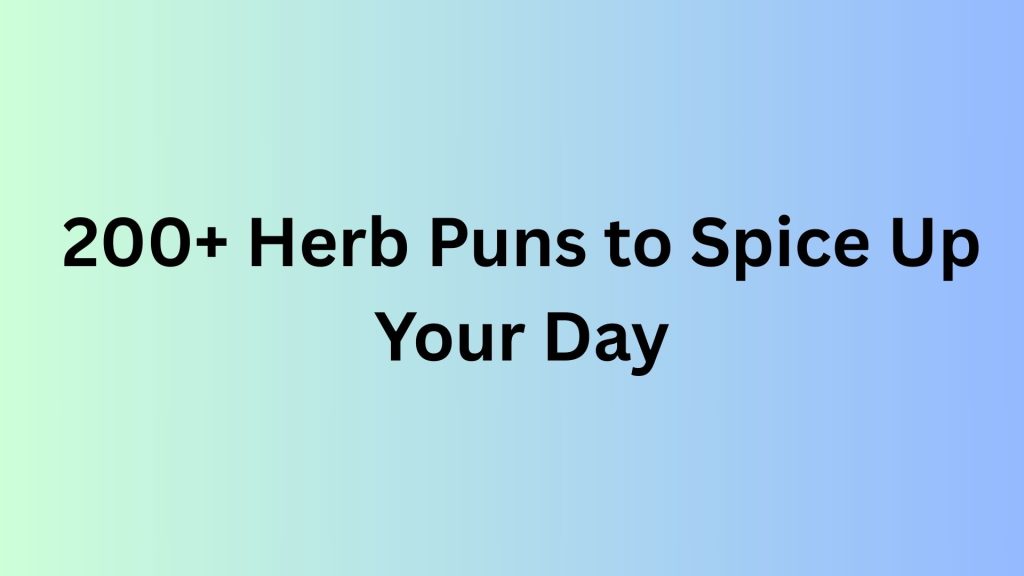 Herb Puns