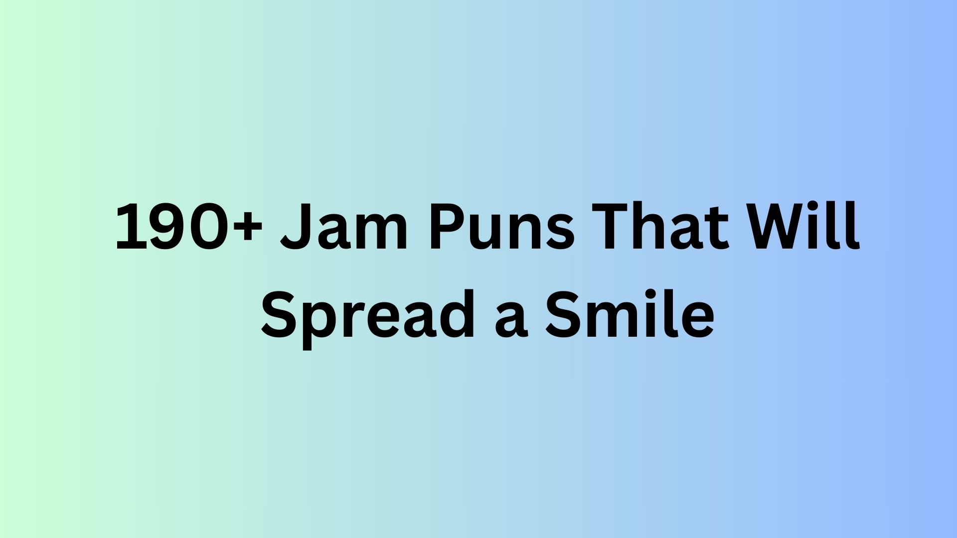 Jam Puns