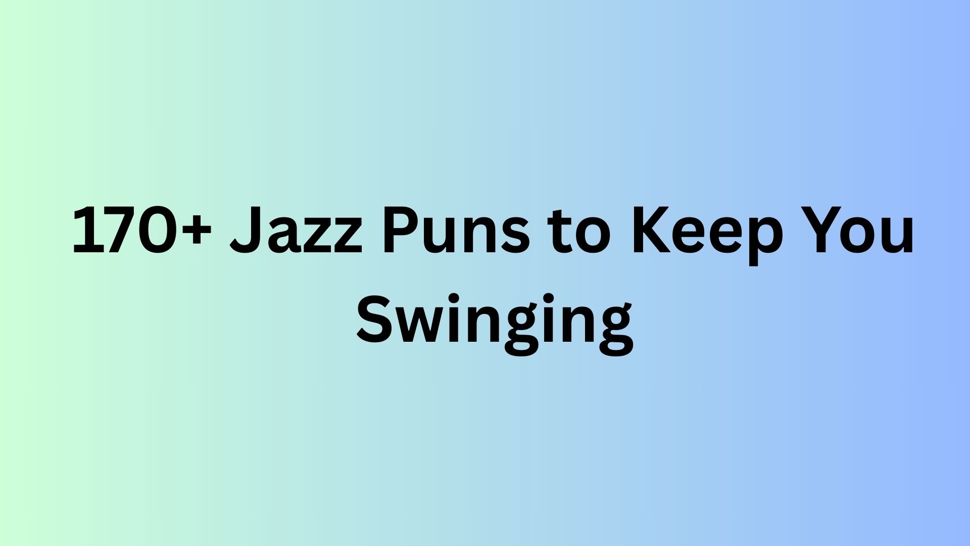 Jazz Puns