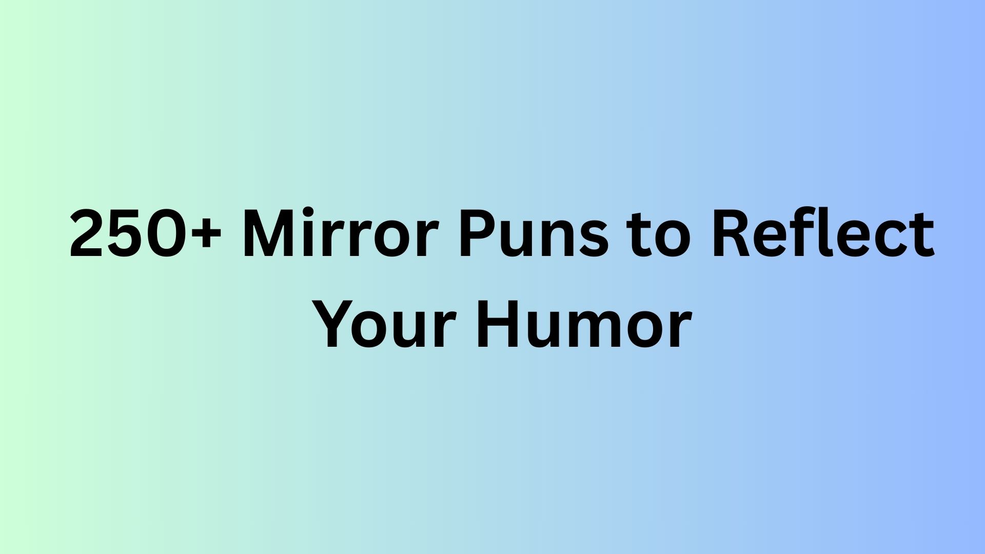 Mirror Puns