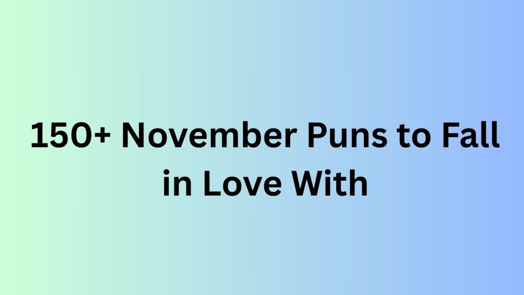 November Puns