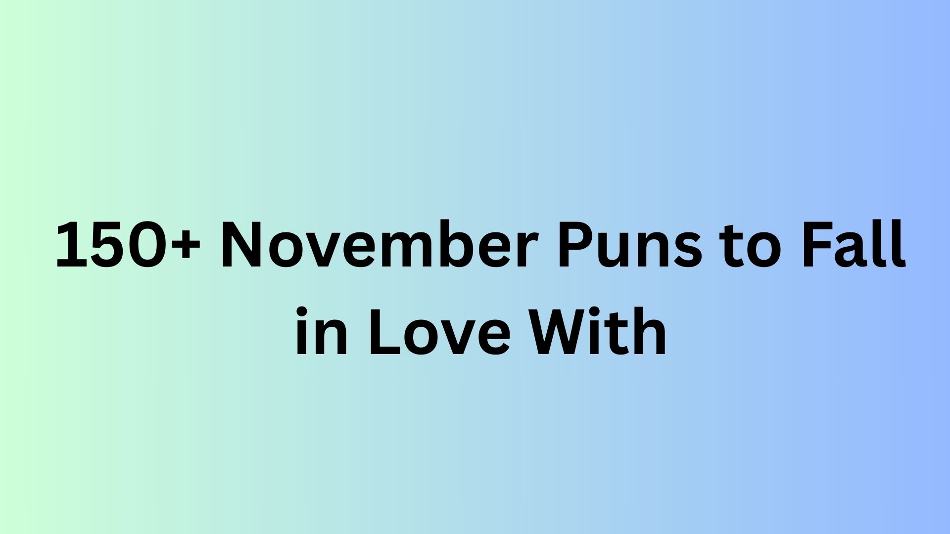 November Puns