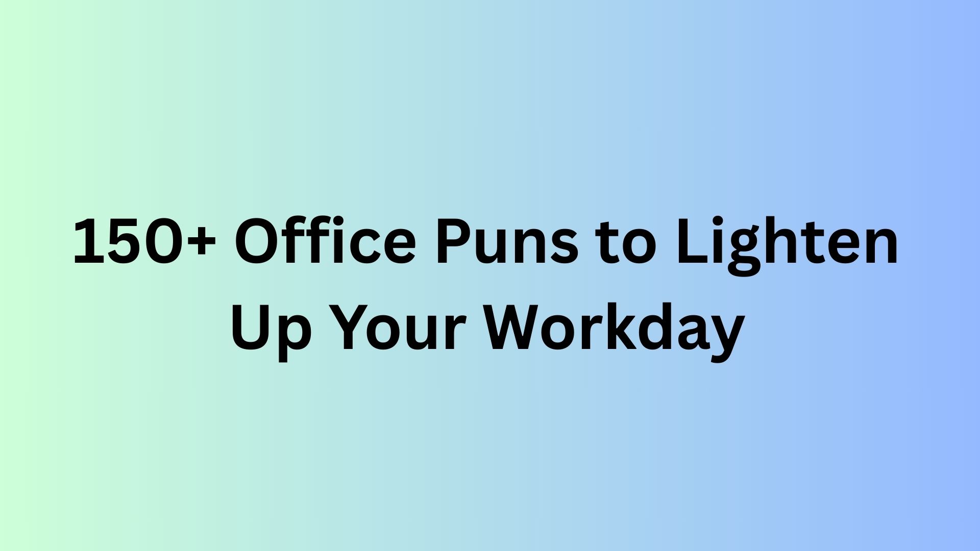 Office Puns