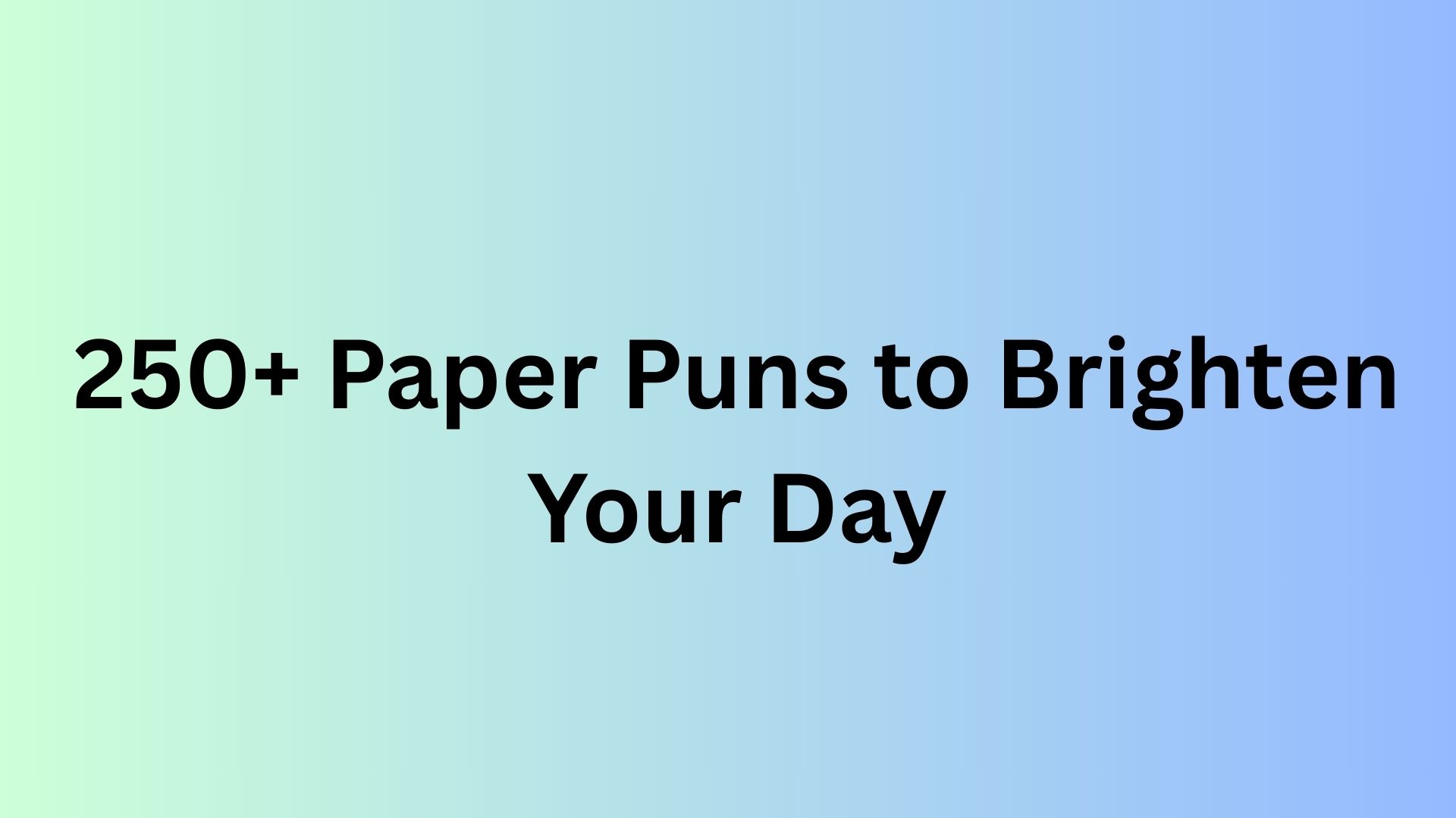 Paper Puns