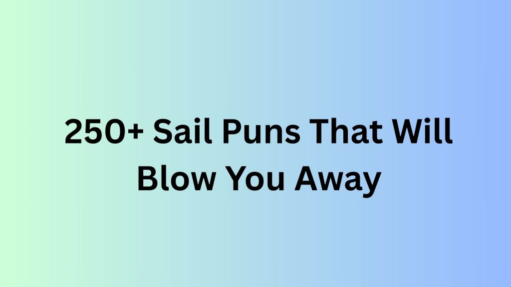 Sail Puns