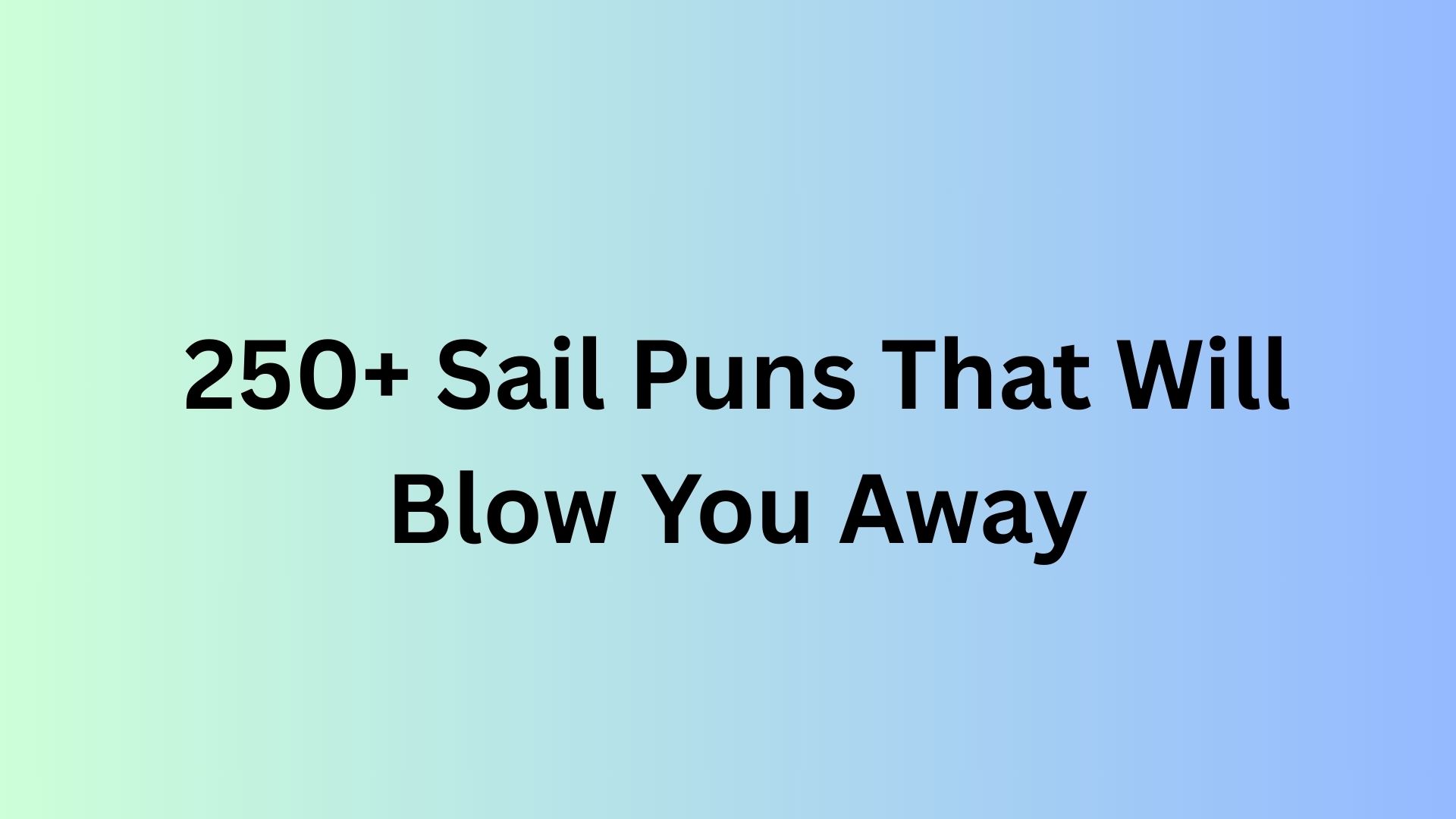 Sail Puns
