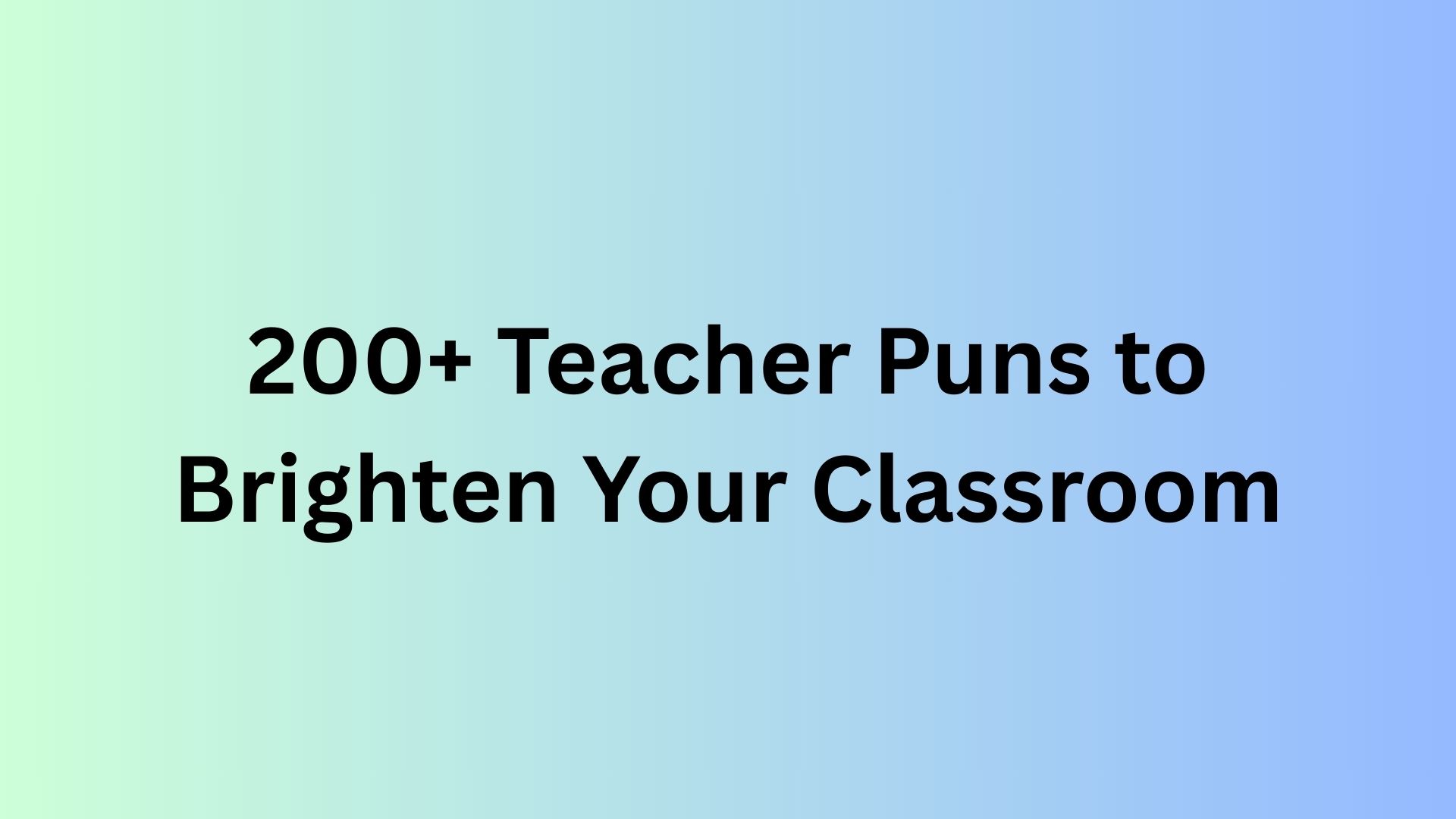 Teacher Puns