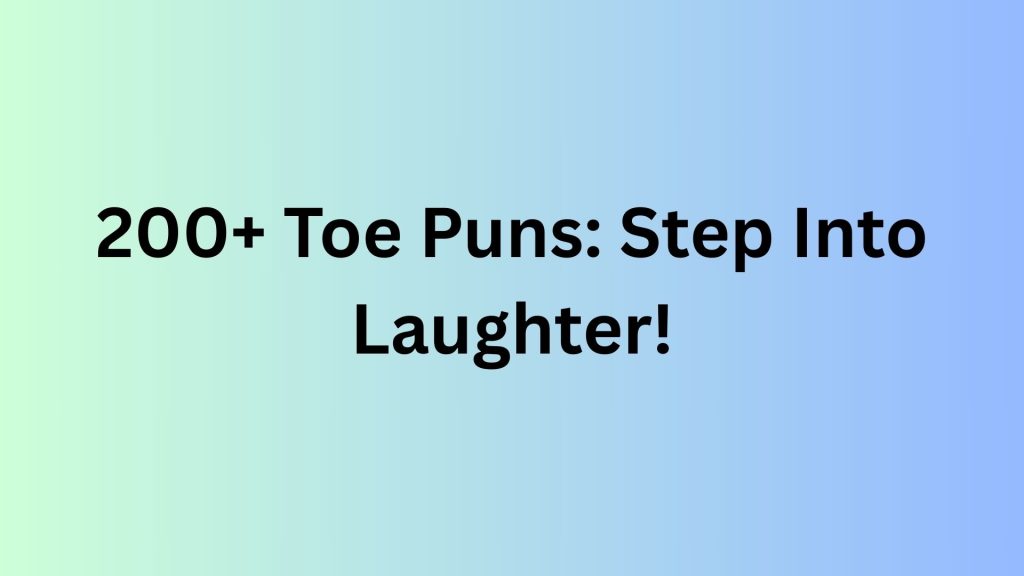 Toe Puns