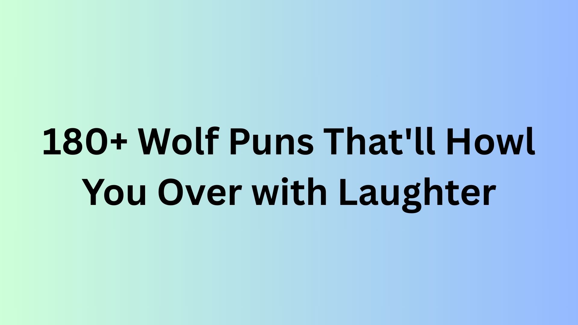 Wolf Puns