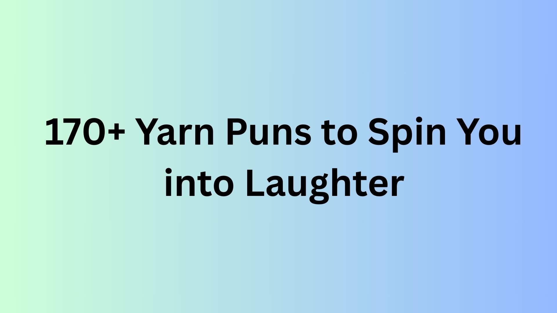 Yarn Puns